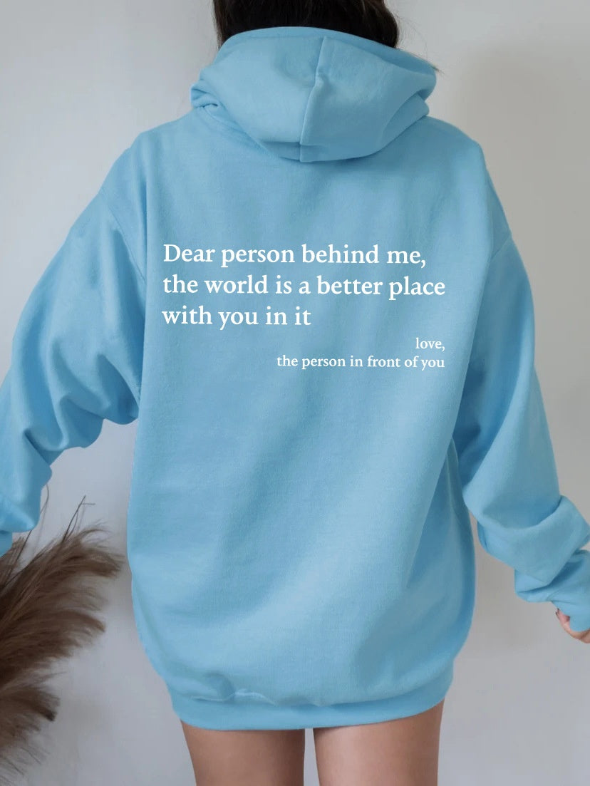 Dear Person Behind, Pocket Hoodie Unisex